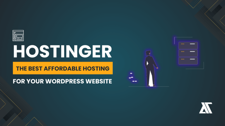 Hostinger The Best Affordable Hosting for Your WordPress Website